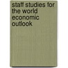 Staff Studies For The World Economic Outlook door International Monetary Fund