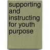 Supporting And Instructing For Youth Purpose door Yd