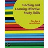 Teaching And Learning Effective Study Skills door Tina Rae