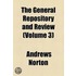 The General Repository And Review (Volume 3)