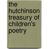 The Hutchinson Treasury Of Children's Poetry door Alison Sage