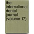 The International Dental Journal (Volume 17)