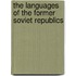The Languages Of The Former Soviet Republics