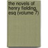 The Novels Of Henry Fielding, Esq (Volume 7)