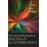 The Oxford Handbook Of Bayesian Econometrics