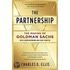 The Partnership: The Making Of Goldman Sachs