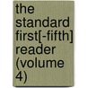 The Standard First[-Fifth] Reader (Volume 4) by Epes Sargent