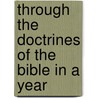 Through The Doctrines Of The Bible In A Year door Nancy A. Almodovar