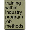 Training Within Industry Program Job Methods by War Manpower Commission