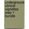 Underground Clinical Vignettes Step 1 Bundle door Todd A. Swanson