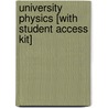 University Physics [With Student Access Kit] door Roger A. Freedman