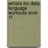 Writers Inc Daily Language Workouts Level 11