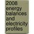 2008 Energy Balances And Electricity Profiles