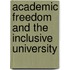 Academic Freedom And The Inclusive University