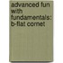 Advanced Fun With Fundamentals: B-Flat Cornet