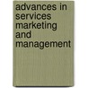 Advances In Services Marketing And Management by Teresa A. Swartz