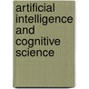 Artificial Intelligence and Cognitive Science door R.F.E. Sutcliffe