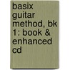 Basix Guitar Method, Bk 1: Book & Enhanced Cd door Ron Manus
