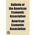Bulletin Of The American Economic Association