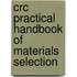 Crc Practical Handbook Of Materials Selection