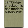 Cambridge Checkpoints Hsc Modern History 2011 door Troy Neale