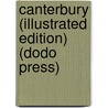 Canterbury (Illustrated Edition) (Dodo Press) door Canon Danks