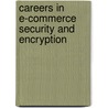 Careers in E-commerce Security and Encryption door Chris Hayhurst