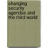 Changing Security Agendas And The Third World