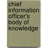Chief Information Officer's Body Of Knowledge by Dean Lane