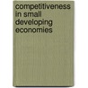 Competitiveness In Small Developing Economies by Alvin G. Wint