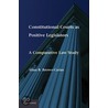 Constitutional Courts As Positive Legislators door Allan R. Brewer-Carias
