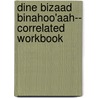 Dine Bizaad Binahoo'aah-- Correlated Workbook door Margaret Speas