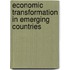 Economic Transformation in Emerging Countries