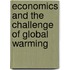 Economics And The Challenge Of Global Warming