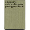 Empirische Untersuchung Zur Prototypentheorie door Holger Hoppe