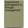 Experiences And Lessons In Drought Management door World Bank Group