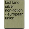 Fast Lane Silver Non-Fiction - European Union by Julie Haydon