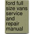 Ford Full Size Vans Service And Repair Manual
