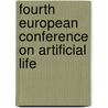 Fourth European Conference On Artificial Life by Phil Husbands
