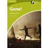 Gone! Level Starter/Beginner American English by Margaret Johnson