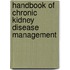 Handbook Of Chronic Kidney Disease Management