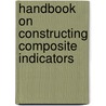 Handbook On Constructing Composite Indicators door Publishing Oecd Publishing