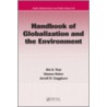 Handbook of Globalization and the Environment door K.V. Thai
