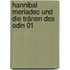 Hannibal Meriadec und die Tränen des Odin 01