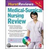 Hurst Reviews Medical-Surgical Nursing Review door Marlene Hurst