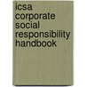 Icsa Corporate Social Responsibility Handbook door Tony Hoskins