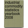 Industrial Commodity Statistics Yearbook 2008 door United Nations: Department Of Economic And Social Affairs: Statistics Division