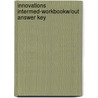 Innovations Intermed-Workbookw/Out Answer Key by Walkley