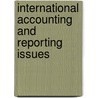 International Accounting And Reporting Issues by United Nations: Conference on Trade and Development