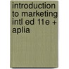 Introduction To Marketing Intl Ed 11e + Aplia by Lamb/Hair/Mcdaniel